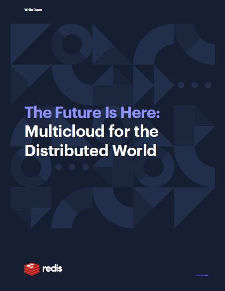 Future is Here: Multicloud for the Distributed World