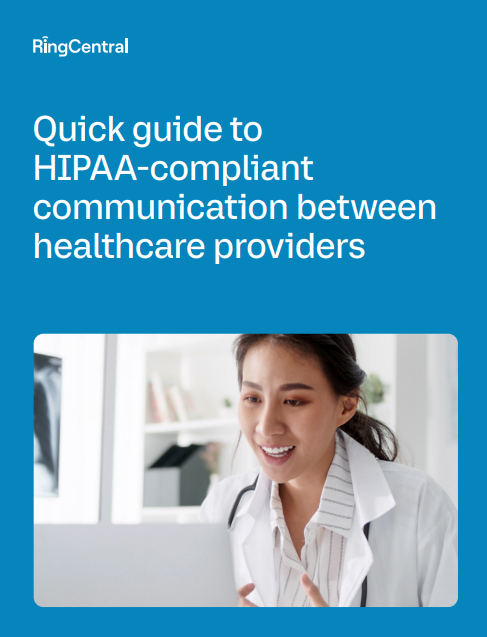Quick Guide to HIPAA-Compliant Communication Between Healthcare Providers